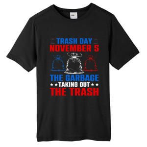 Trump Garbage Trash Day November 5 Garbage Taking Out Trash Tall Fusion ChromaSoft Performance T-Shirt