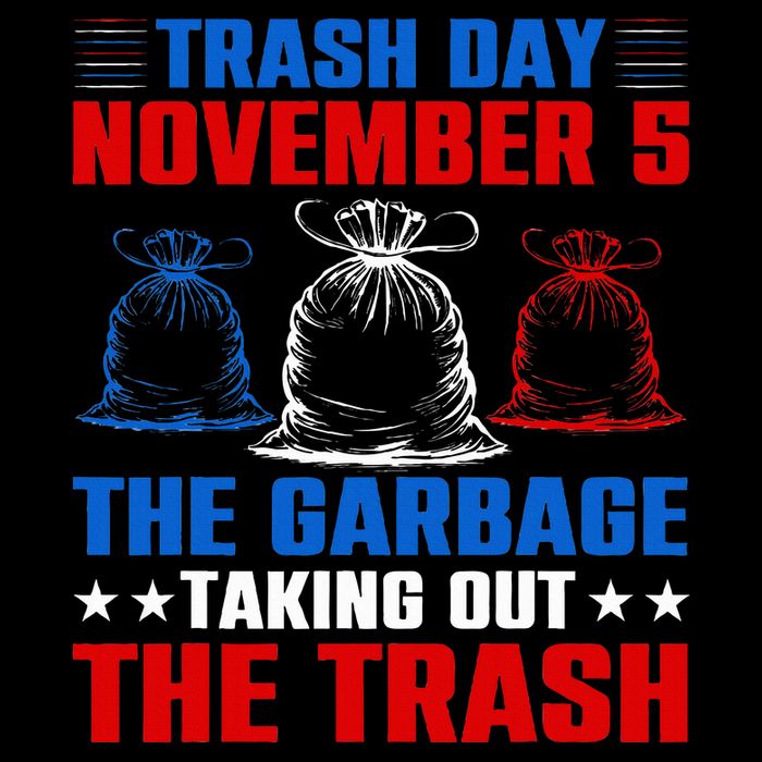 Trump Garbage Trash Day November 5 Garbage Taking Out Trash Mousepad