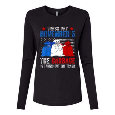 Trump Garbage Trash Day November 5 Garbage Taking Out Trash Womens Cotton Relaxed Long Sleeve T-Shirt