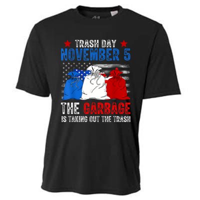 Trump Garbage Trash Day November 5 Garbage Taking Out Trash Cooling Performance Crew T-Shirt