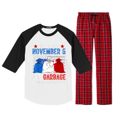 Trump Garbage Trash Day November 5 Garbage Taking Out Trash Raglan Sleeve Pajama Set