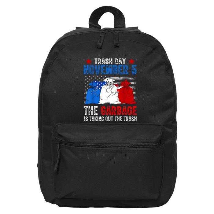Trump Garbage Trash Day November 5 Garbage Taking Out Trash 16 in Basic Backpack