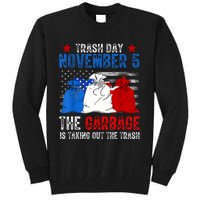 Trump Garbage Trash Day November 5 Garbage Taking Out Trash Tall Sweatshirt