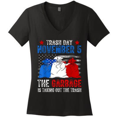 Trump Garbage Trash Day November 5 Garbage Taking Out Trash Women's V-Neck T-Shirt