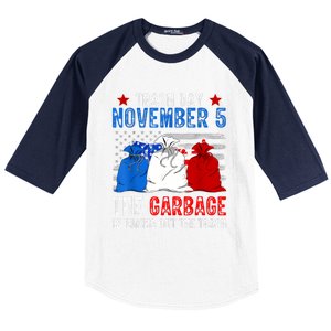 Trump Garbage Trash Day November 5 Garbage Taking Out Trash Baseball Sleeve Shirt