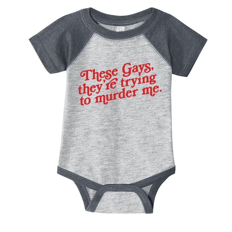 These Gays They're Trying To Murder Me The White Lotus Infant Baby Jersey Bodysuit