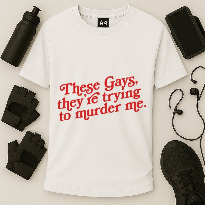 These Gays They're Trying To Murder Me The White Lotus Cooling Performance Crew T-Shirt