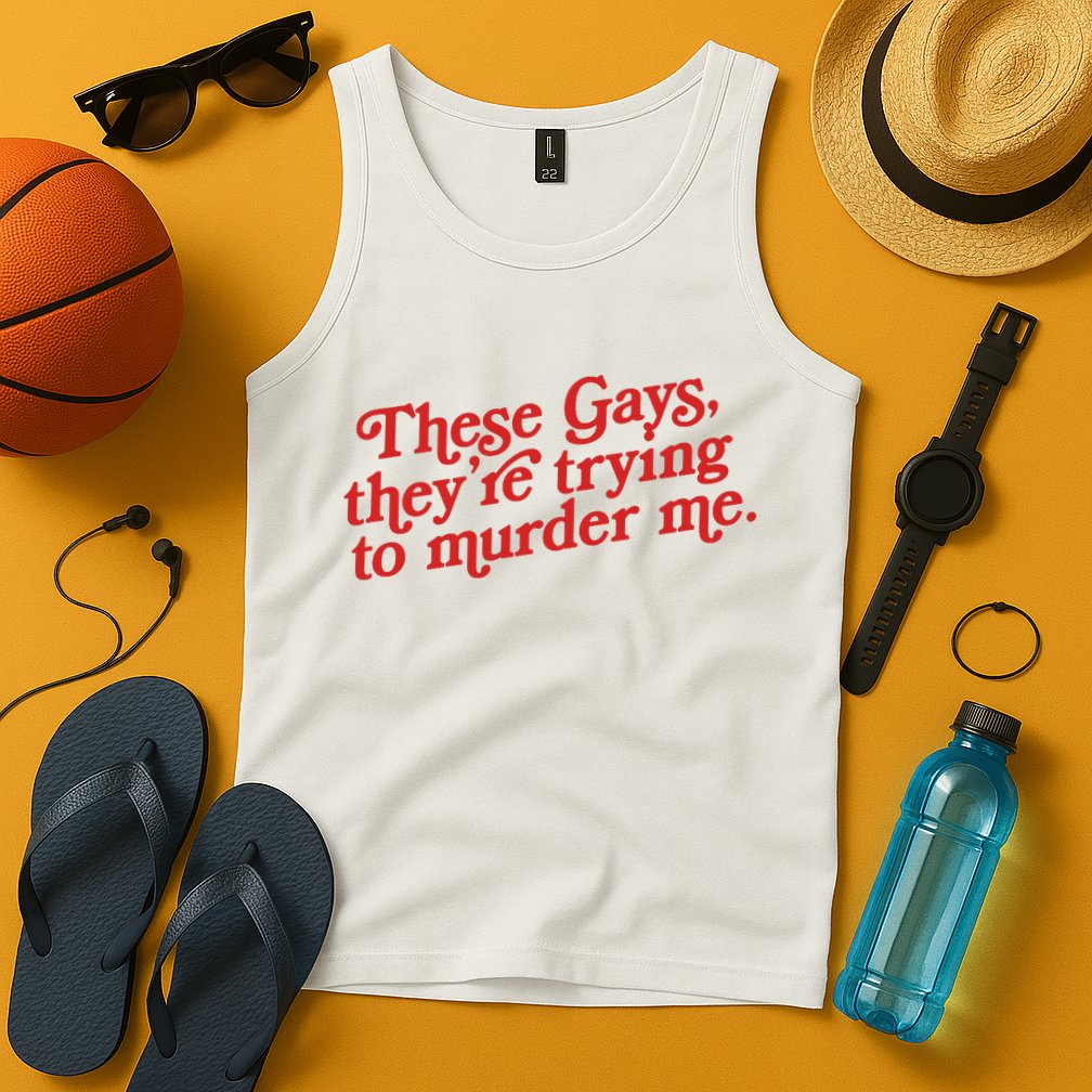 These Gays They're Trying To Murder Me The White Lotus Tank Top