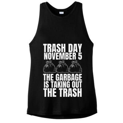 Trump Garbage Trash Day November 5 Garbage Taking Out Trash Ladies PosiCharge Tri-Blend Wicking Tank
