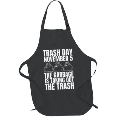 Trump Garbage Trash Day November 5 Garbage Taking Out Trash Apron