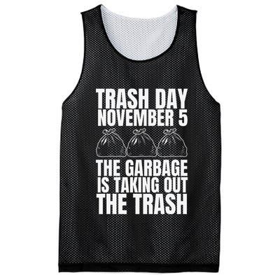 Trump Garbage Trash Day November 5 Garbage Taking Out Trash Mesh Reversible Basketball Jersey Tank
