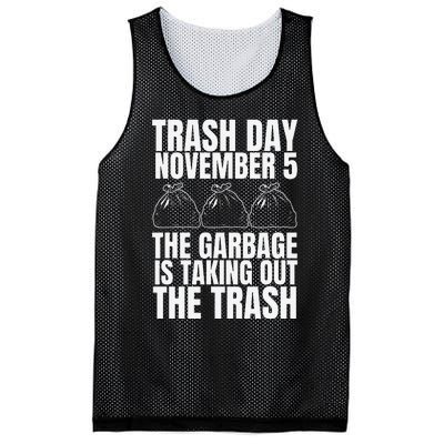 Trump Garbage Trash Day November 5 Garbage Taking Out Trash Mesh Reversible Basketball Jersey Tank