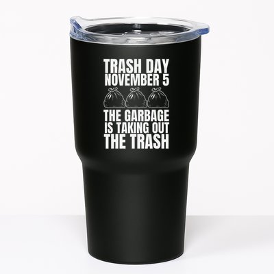 Trump Garbage Trash Day November 5 Garbage Taking Out Trash Tumbler