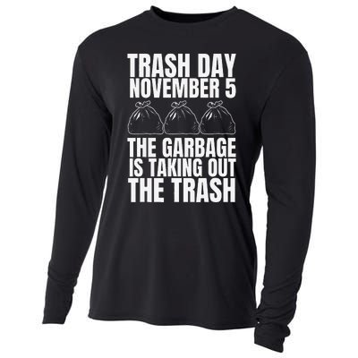 Trump Garbage Trash Day November 5 Garbage Taking Out Trash Cooling Performance Long Sleeve Crew