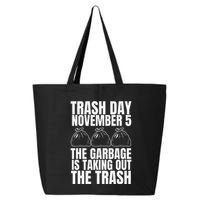 Trump Garbage Trash Day November 5 Garbage Taking Out Trash 25L Jumbo Tote