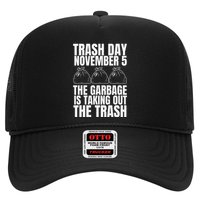 Trump Garbage Trash Day November 5 Garbage Taking Out Trash Trucker Hat