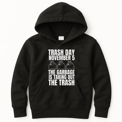 Trump Garbage Trash Day November 5 Garbage Taking Out Trash Kids Hoodie