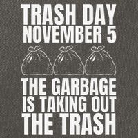 Trump Garbage Trash Day November 5 Garbage Taking Out Trash Cotton Canvas Backpack