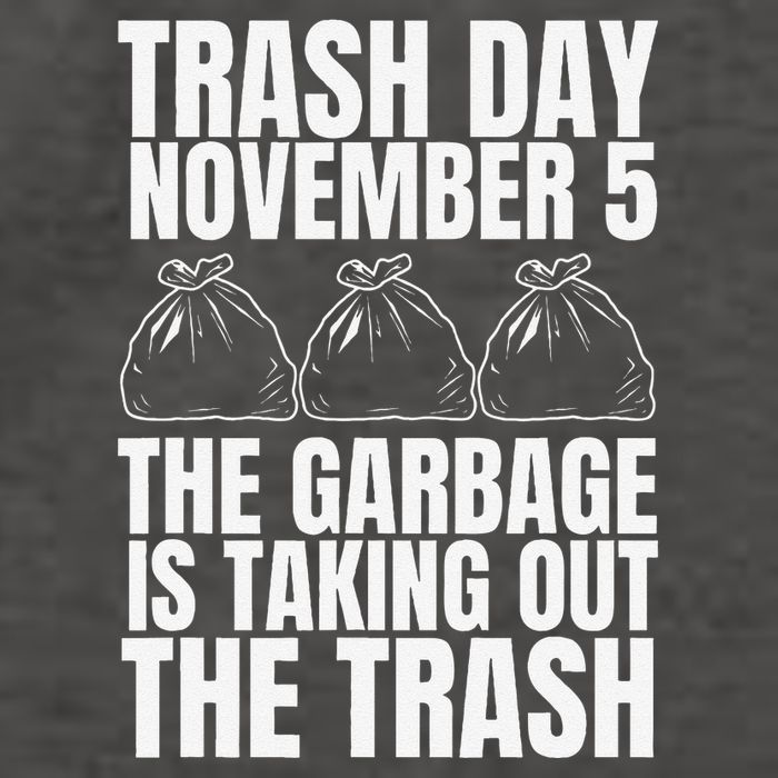 Trump Garbage Trash Day November 5 Garbage Taking Out Trash Vector Backpack
