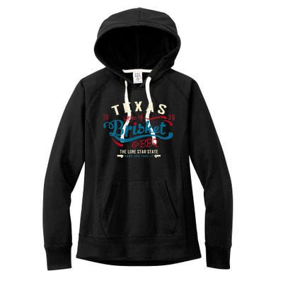 Texan Grillmaster: Texas Bbq Brisket Texas Independence Day Gift Women's Fleece Hoodie