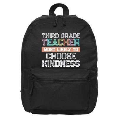 Third Grade Teacher Most Likely To Choose Kind 16 in Basic Backpack