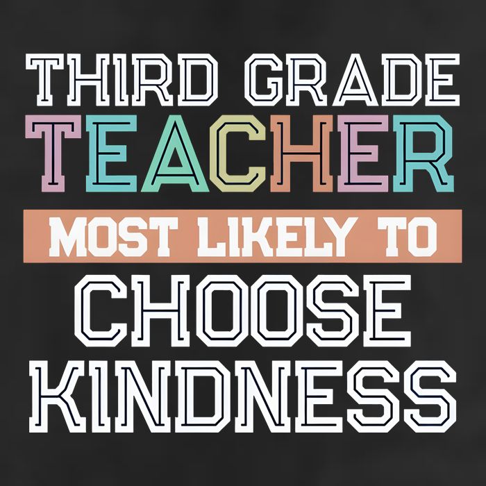 Third Grade Teacher Most Likely To Choose Kind 25L Jumbo Tote
