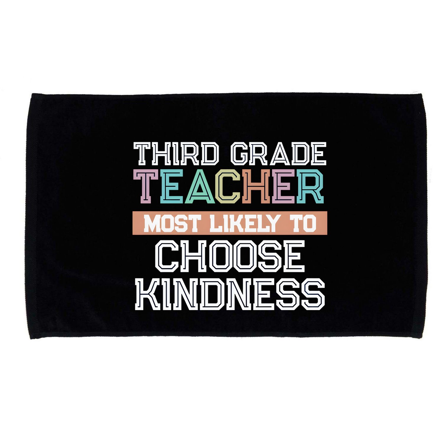 Third Grade Teacher Most Likely To Choose Kind Microfiber Hand Towel