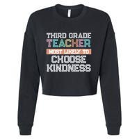 Third Grade Teacher Most Likely To Choose Kind Cropped Pullover Crew