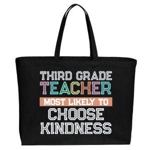 Third Grade Teacher Most Likely To Choose Kind Cotton Canvas Jumbo Tote