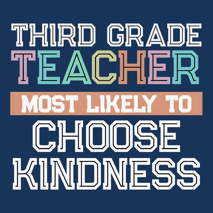 Third Grade Teacher Most Likely To Choose Kind Infant Baby Jersey Bodysuit