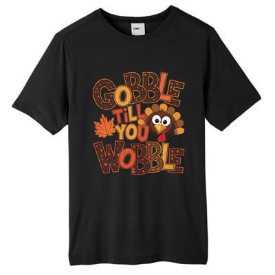 Turkey Gobble Til You Wobble Happy Thanksgiving Tall Fusion ChromaSoft Performance T-Shirt