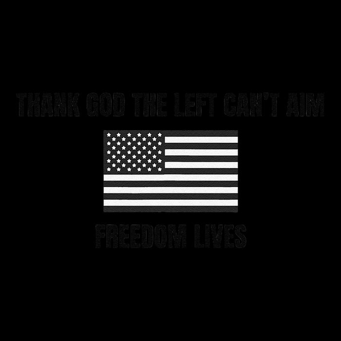 Thank God The Left CanT Aim Freedom Lives Bucket Hat