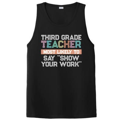 Third Grade Teacher Most Likely To Say Show Your Work PosiCharge Competitor Tank