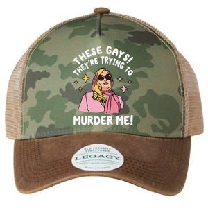 These Gays! They're Trying to Murder Me! Funny Quote Legacy Tie Dye Trucker Hat