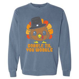 Turkey Gobble Till You Wobble Baby  Thanksgiving Garment-Dyed Sweatshirt