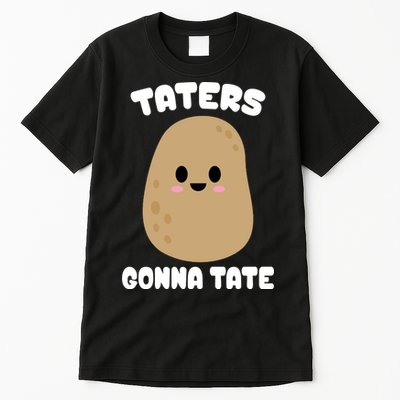 Taters Gonna Tate Funny Potato Tall T-Shirt