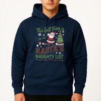 This Golf Team Is On The SantaS Naughty List Hoodie
