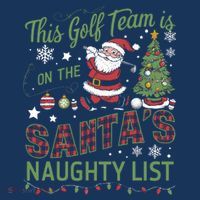 This Golf Team Is On The SantaS Naughty List Baby Bodysuit