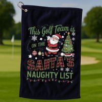 This Golf Team Is On The SantaS Naughty List Golf Towel