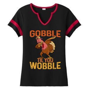 Thanksgiving Gobble Til You Wobble Funny Dabbing Turkey Gift Ladies Halftime Notch Neck Tee