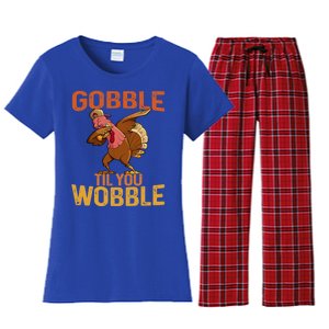 Thanksgiving Gobble Til You Wobble Funny Dabbing Turkey Gift Women's Flannel Pajama Set