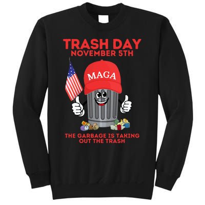 Trump Garbage Trash Day November 5 Garbage Taking Out Trash Sweatshirt