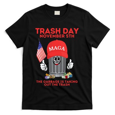 Trump Garbage Trash Day November 5 Garbage Taking Out Trash T-Shirt