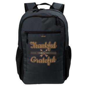 Thankful Grateful Thanksgiving Quote Thanksgiving Message Gift Daily Commute Backpack