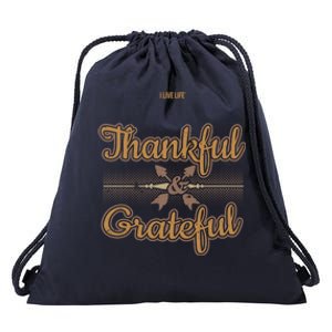 Thankful Grateful Thanksgiving Quote Thanksgiving Message Gift Drawstring Bag