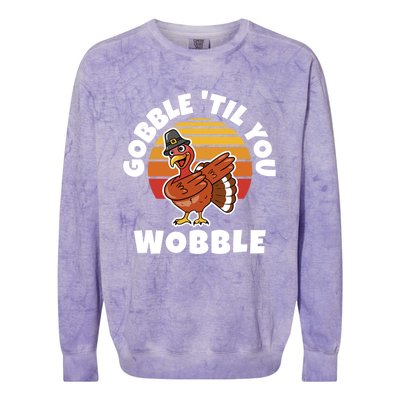 Thanksgiving Gobble Til You Wobble Dabbing Turkey Gift Colorblast Crewneck Sweatshirt