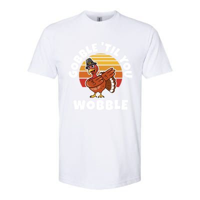 Thanksgiving Gobble Til You Wobble Dabbing Turkey Gift Softstyle® CVC T-Shirt