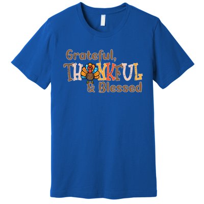 Turkey Grateful Thankful Blessed Thanksgiving Cool Gift Premium T-Shirt