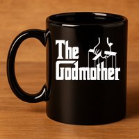 The Godmother 11oz C Handle Ceramic Mug