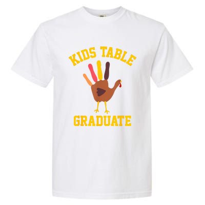 Table Graduate Thanksgiving Turkey Handprint Garment-Dyed Heavyweight T-Shirt